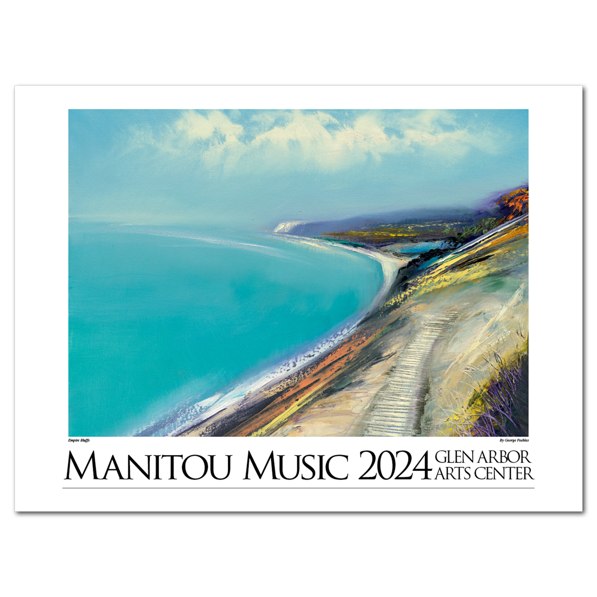 2024 Manitou Music Poster by George Peebles – Glen Arbor