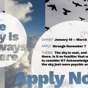 The Sky Is Always There Application Fee